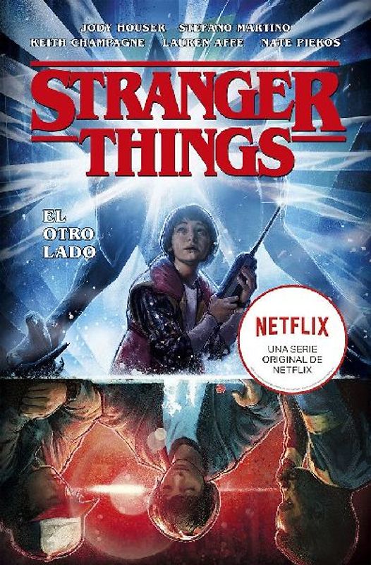 Stranger things 1 : el otro lado