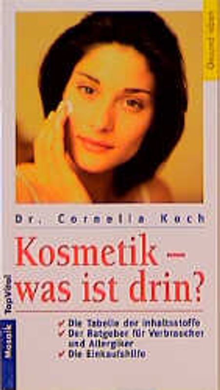 Kosmetik- Was ist drin?
