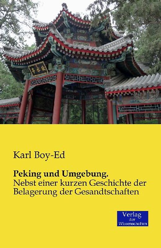 Peking und Umgebung.