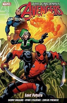 Uncanny Avengers: Unity Volume 1: Lost Future