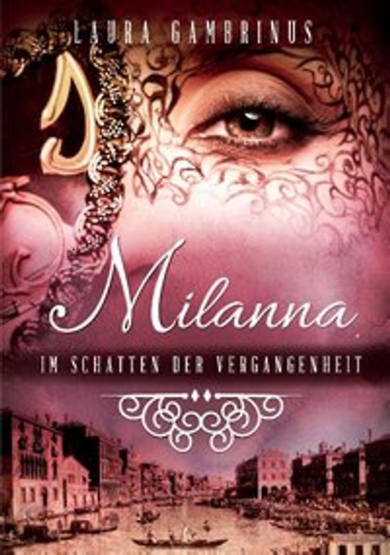 Milanna - Im Schatten der Vergangenheit