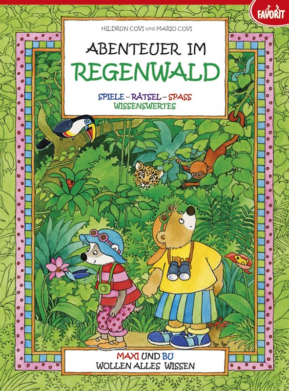 Abenteuer im Regenwald