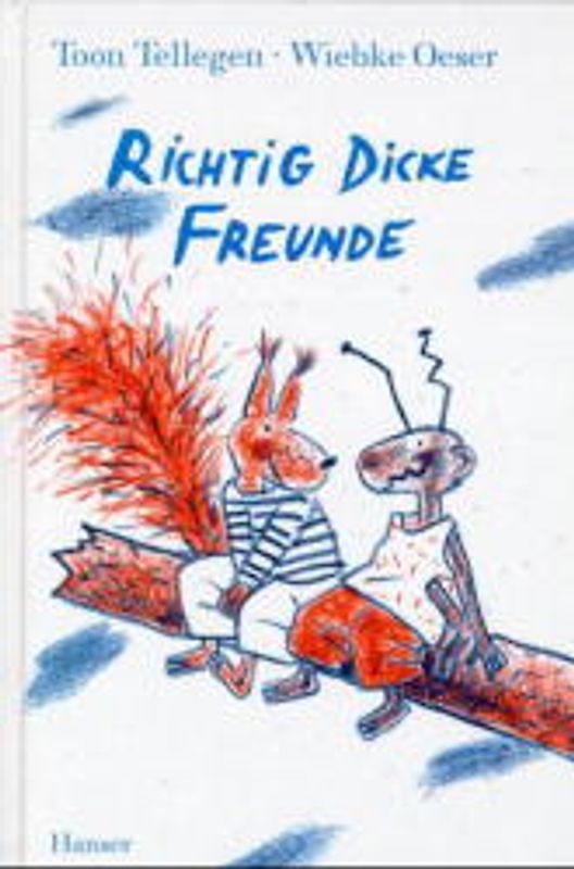Richtig dicke Freunde