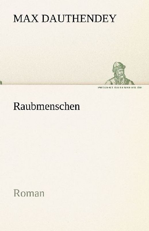 Raubmenschen
