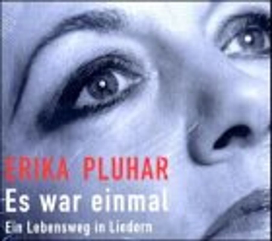 Es war einmal. Ein Lebensweg in Liedern