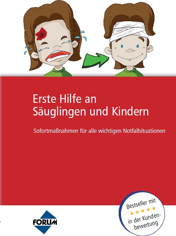 Handbuch Erste Hilfe an Säuglingen und Kindern