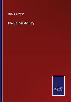 The Gospel Ministry