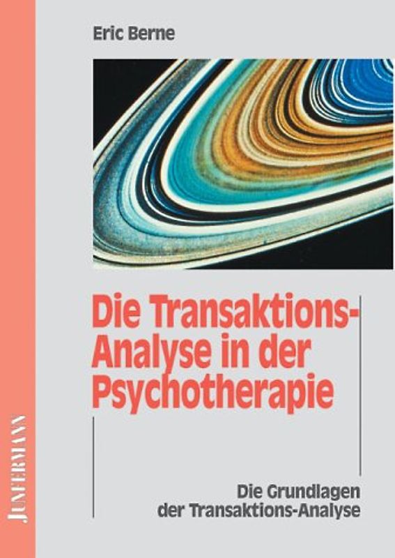 Die Transaktionsanalyse in der Psychotherapie
