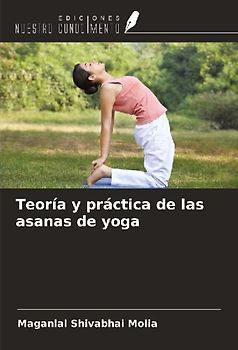 Teoría y práctica de las asanas de yoga