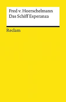 Das Schiff Esperanza. Hörspiel