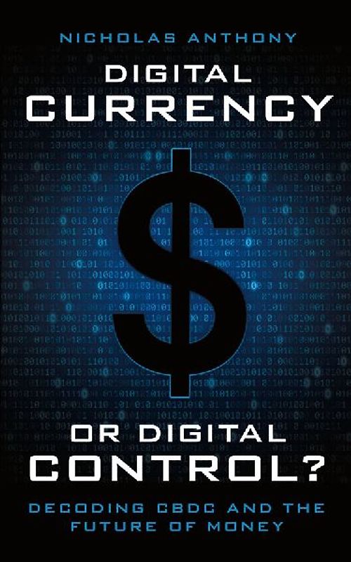 Digital Currency or Digital Control?