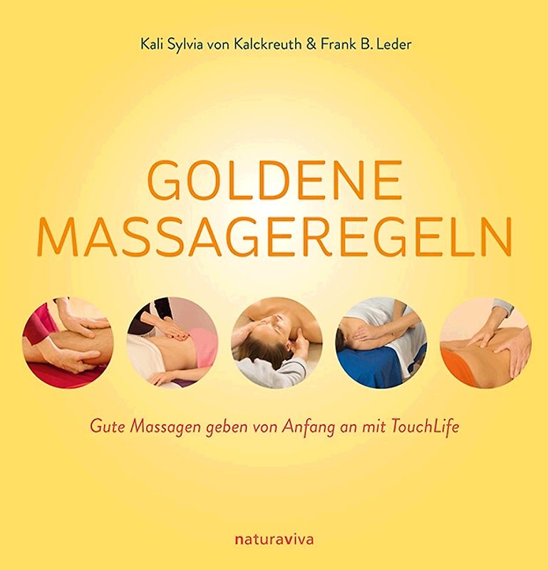 Goldene Massageregeln