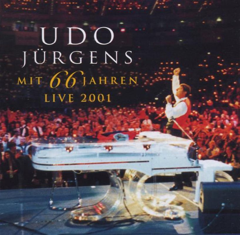 Udo Jürgens - Mit 66 Jahren-Live 2001