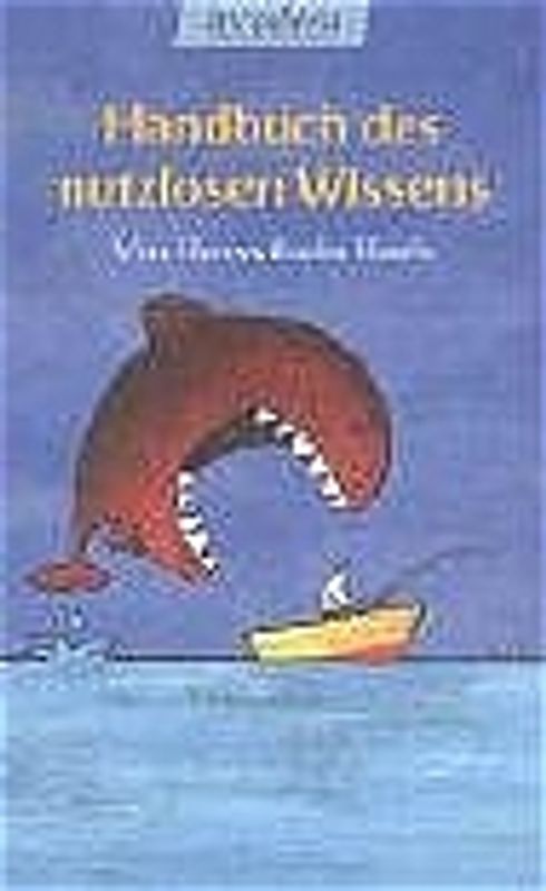 Handbuch des nutzlosen Wissens