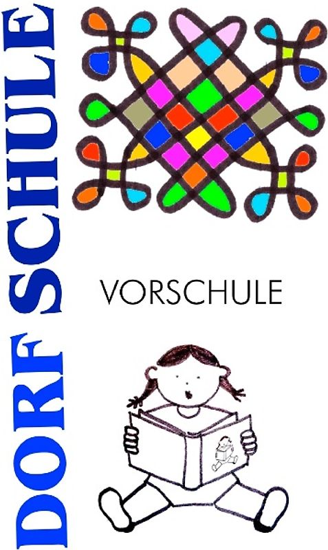 Dorfschule Vorschule