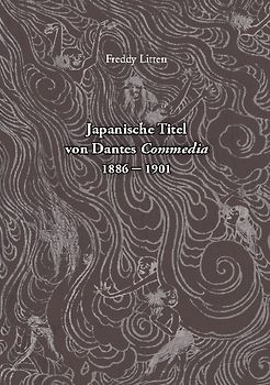 Japanische Titel von Dantes Commedia 1886-1901