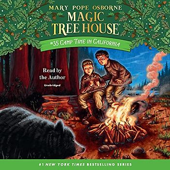 Camp Time in California (Magic Tree House (R), Band 35)