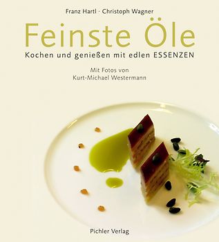 Feinste Öle