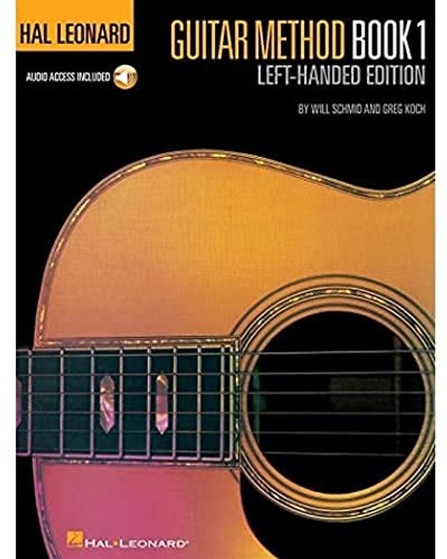 Hal Leonard Guitar Method, Book 1 - Left-Handed Edition Book/Online Audio [With CD (Audio)]