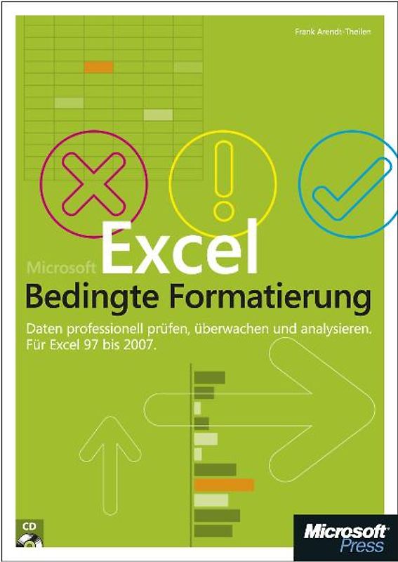 Microsoft Excel: Bedingte Formatierung