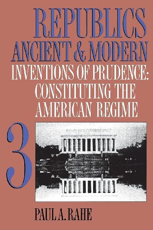 Republics Ancient and Modern, Volume III