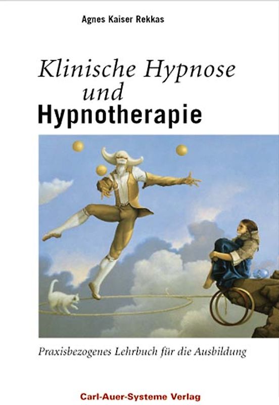 Klinische Hypnose und Hypnotherapie