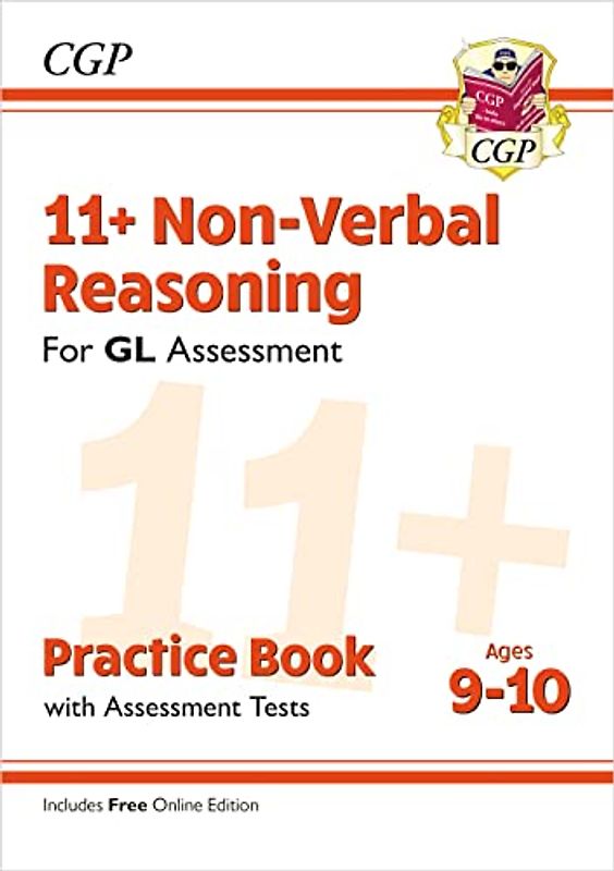 11+ GL Non-Verbal Reasoning Practice Book & Assessment Tests - Ages 9-10 (with Online Edition) (CGP GL 11+ Ages 9-10)