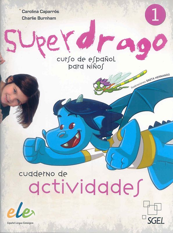 Superdrago 1. Cuaderno de actividades