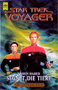 Star Trek - Segnet die Tiere. Roman