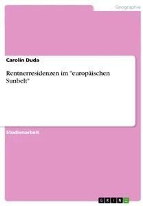Rentnerresidenzen im "europäischen Sunbelt"
