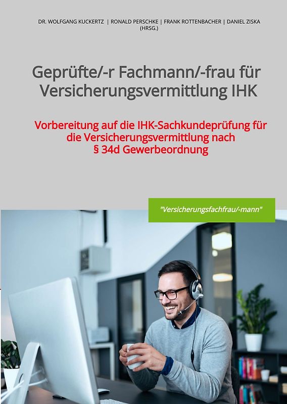 Geprüfte/-r Fachmann/-frau für Versicherungsvermittlung IHK