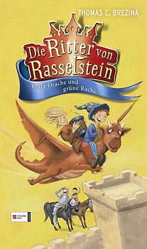 Die Ritter von Rasselstein, Band 04