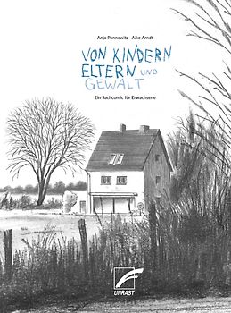Von Kindern, Eltern und Gewalt