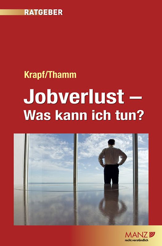 Jobverlust - Was kann ich tun?