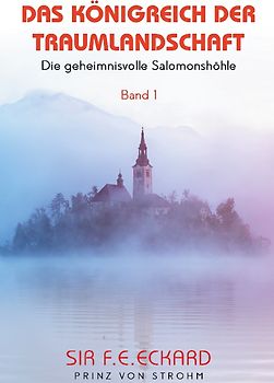 Das Königreich der Traumlandschaft