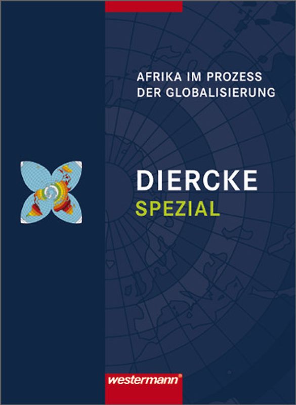 Diercke Spezial / Diercke Spezial - Ausgabe 2007 für die Sekundarstufe II