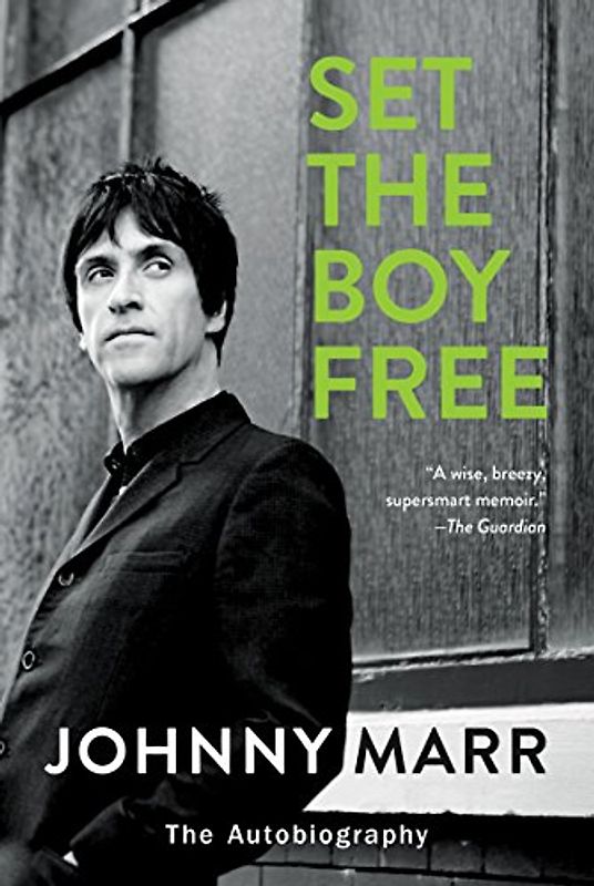 Set the Boy Free: The Autobiography