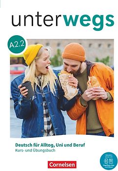 Unterwegs - Allgemeine Ausgabe - A2: Teilband 2