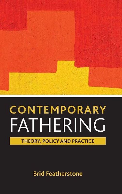 Contemporary fathering