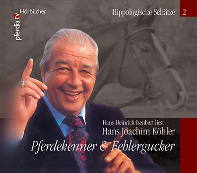Pferdekenner & Fehlergucker, Hans-Joachim Köhler