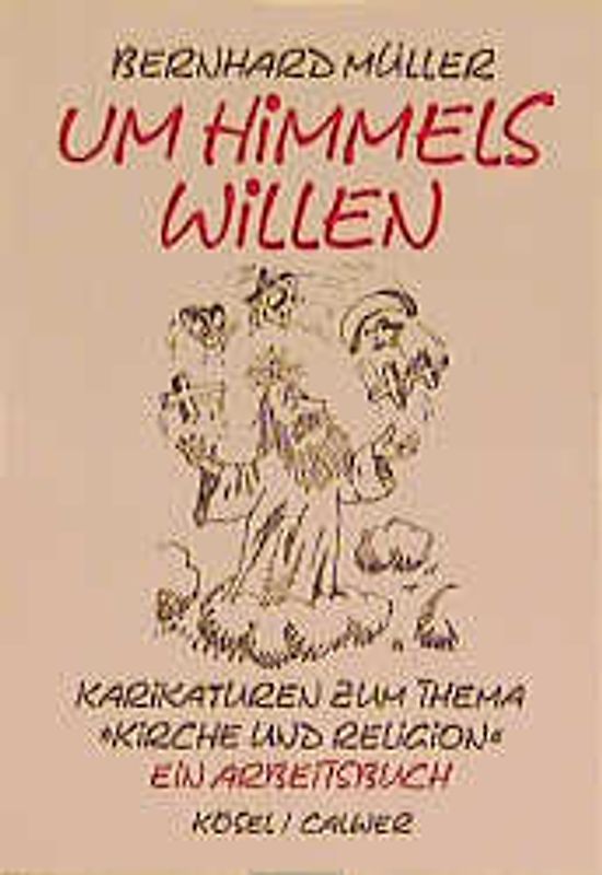 Um Himmels willen