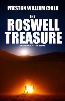 The Roswell Treasure (Order of the Black Sun, Band 47)