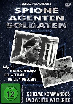 Spione, Agenten, Soldaten - Norsk Hydro , Der Wettlauf um die Atombombe DVD