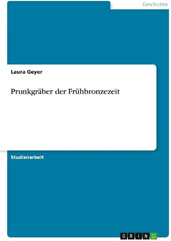 Prunkgräber der Frühbronzezeit