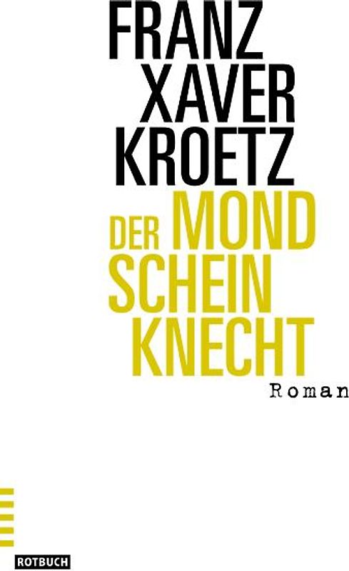 Der Mondscheinknecht