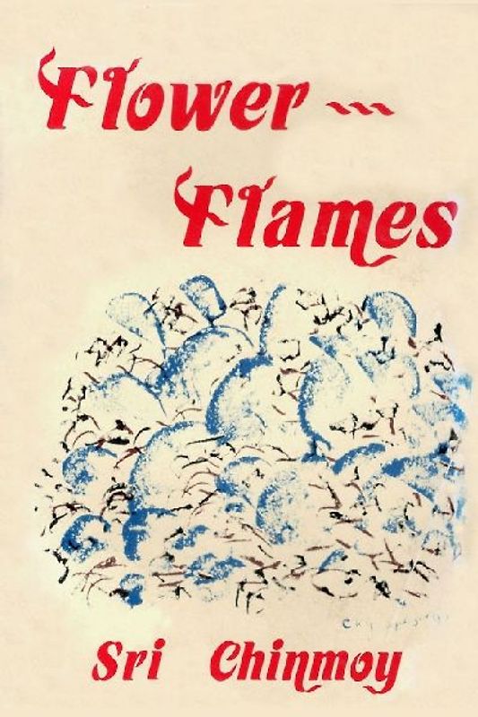 207 Flower-Flames (The heart-traveller series)