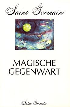 Magische Gegenwart