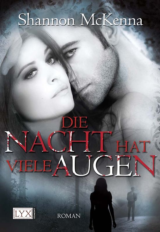 Die Nacht hat viele Augen