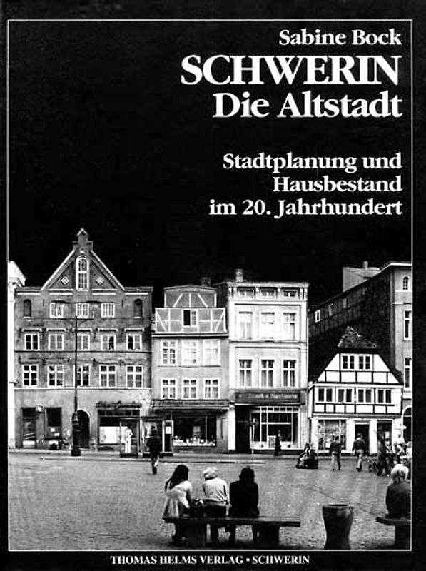 Schwerin. Die Altstadt