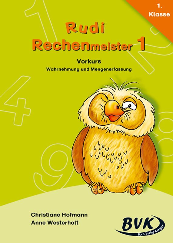 Rudi Rechenmeister 1. Vorkurs - Wahrnehmung und Mengenerfassung
